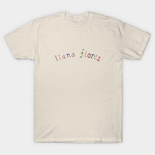 Liana Flores T-Shirt